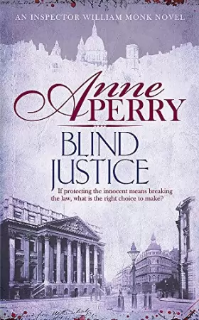 Couverture du produit · Blind Justice (William Monk Mystery, Book 19): A dangerous hunt for justice in a thrilling Victorian mystery