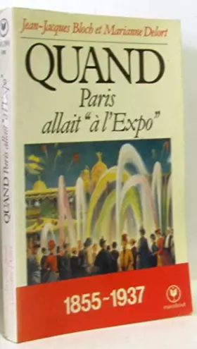 Couverture du produit · Quand Paris allait à l'Expo (Marabout université)