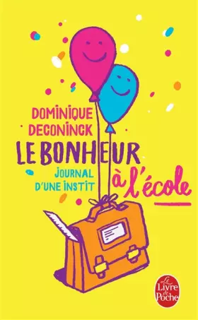 Couverture du produit · Le Bonheur à l'école