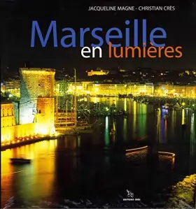 Couverture du produit · Marseille en Lumieres