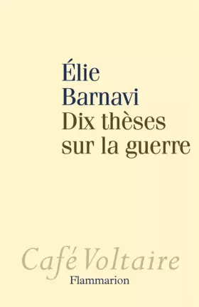 Couverture du produit · Dix thèses sur la guerre