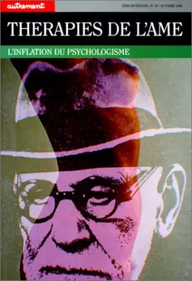 Couverture du produit · Thérapies de l'âme. L'Inflation du psychologisme