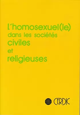 Couverture du produit · L'homosexuel(le) dans les sociétés civiles et religieuses