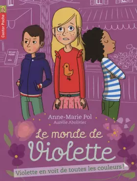 Couverture du produit · Violette en voit de toutes les couleurs!