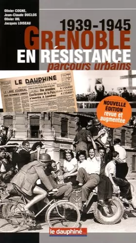 Couverture du produit · Grenoble en résistance (1939-1945): Parcours urbains