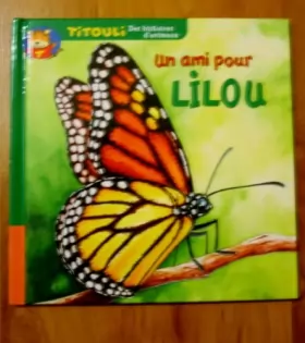 Couverture du produit · Le petit papillon Un ami pour Lilou (Titouli)
