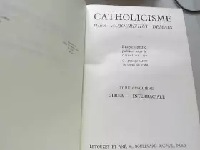 Couverture du produit · Encyclopédie Catholicisme Hier Aujourd'hui Demain Tome 5 - Gibier / Interraciale