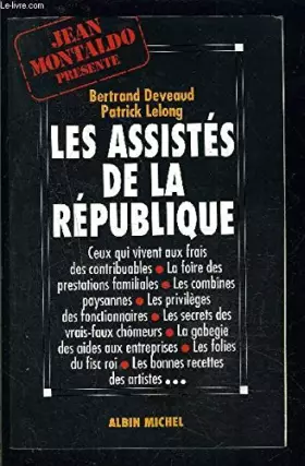 Couverture du produit · Les assistes de la republique.