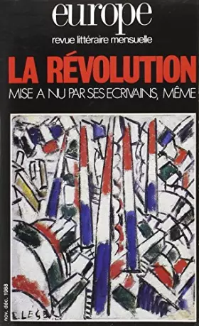 Couverture du produit · La Révolution mise à nu par les écrivains, numéro 716-717