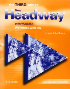 Couverture du produit · New Headway English course Intermediate édition 2003 workbook with key