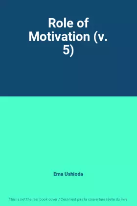 Couverture du produit · Role of Motivation (v. 5)