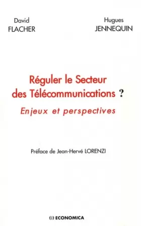 Couverture du produit · Réguler le Secteur des Télécommunications ? : Enjeux et perspectives
