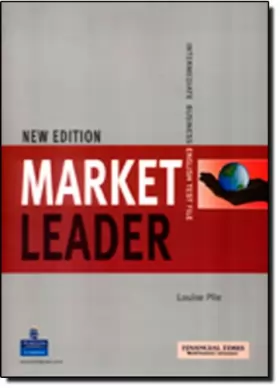 Couverture du produit · Market Leader Intermediate Test File New Edition