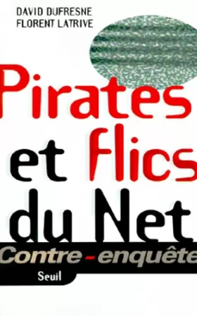 Couverture du produit · Pirates et flics du net