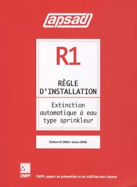 Couverture du produit · Règle d'installation R1: Extinction automatique à eau type sprinkleur