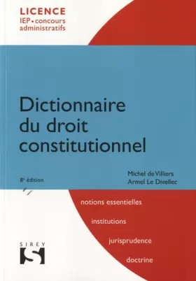 Couverture du produit · Dictionnaire du droit constitutionnel - 8e éd.: Dictionnaires Sirey