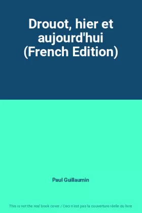 Couverture du produit · Drouot, hier et aujourd'hui (French Edition)