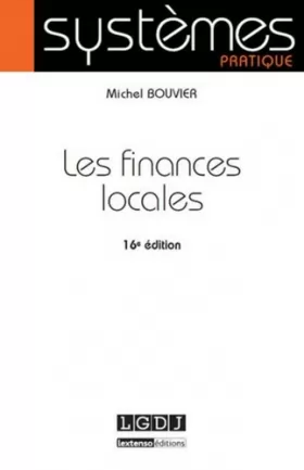 Couverture du produit · Les Finances locales, 16ème Ed.