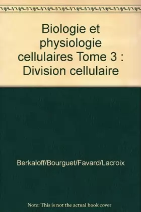 Couverture du produit · Biologie et physiologie cellulaires