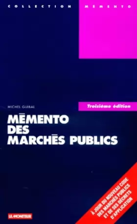 Couverture du produit · Mémento des marchés publics, 3e édition