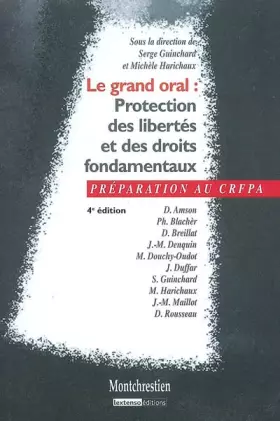 Couverture du produit · Le grand oral : Protection des libertés et des droits fondamentaux