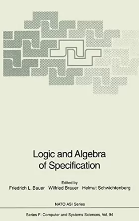 Couverture du produit · Logic and Algebra of Specification