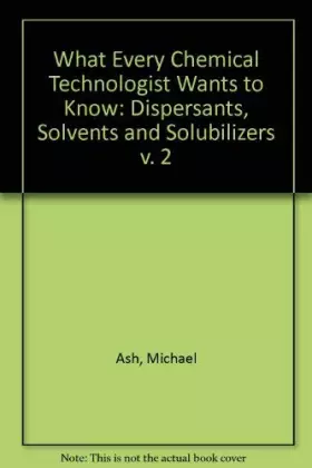 Couverture du produit · Dispersants, Solvents and Solubilizers (v. 2)