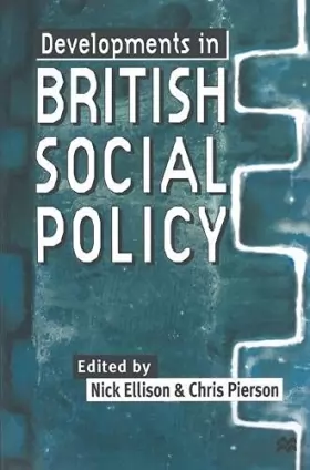 Couverture du produit · Developments in British Social Policy