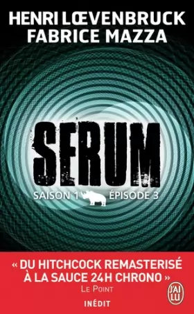 Couverture du produit · Serum Saison 1 - Episode 3