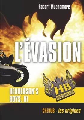 Couverture du produit · Henderson's Boys, Tome 1 : L'évasion