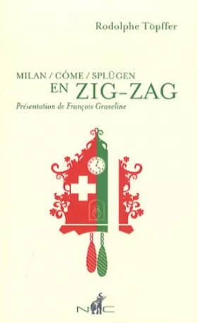 Couverture du produit · Milan-Côme-Splügen en zig-zag