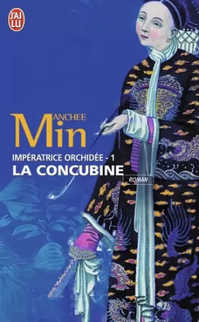 Couverture du produit · Impératrice Orchidée, Tome 1 : La Concubine