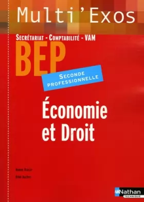 Couverture du produit · Economie et Droit 2e Professionnelle BEP Secrétariat-Comptabilité-VAM