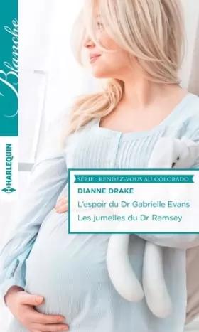 Couverture du produit · L'espoir du Dr Gabrielle Evans - Les jumelles du Dr Ramsey