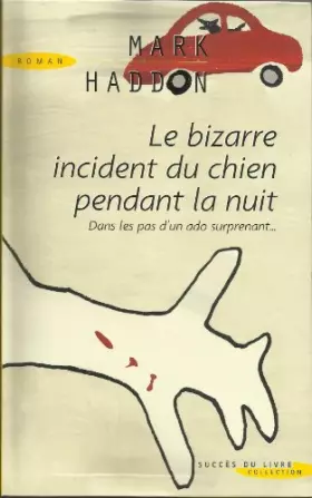 Couverture du produit · Le bizarre incident du chien pendant la nuit