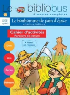Couverture du produit · Le Bibliobus N° 20 CP/CE1 - Le Bonhomme de pain d'épice - Cahier d'activités - Ed.2007