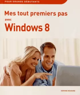 Couverture du produit · Mes tout premiers pas avec Windows 8