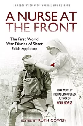 Couverture du produit · A Nurse at the Front: The First World War Diaries of Sister Edith Appleton