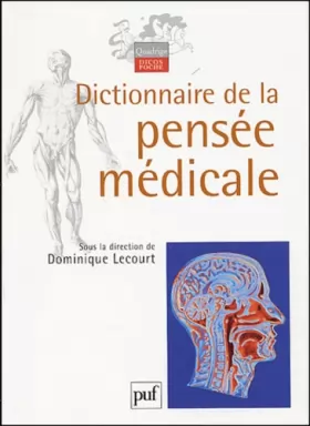 Couverture du produit · Dictionnaire de la pensée médicale