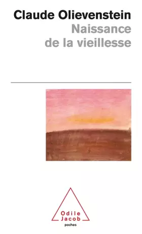 Couverture du produit · Naissance de la vieillesse