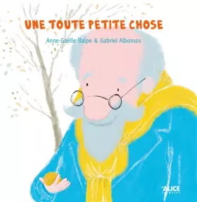 Couverture du produit · Une toute petite chose
