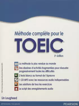 Couverture du produit · Méthode complète pour le TOEIC : la méthode de référence avec 2 tests blancs corrigés + CD MP3