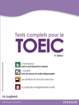 Couverture du produit · Tests complets pour le TOEIC, avec 5 tests blancs corrigés au format de l'épreuve