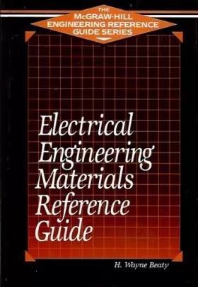 Couverture du produit · Electrical Engineering Materials Reference Guide