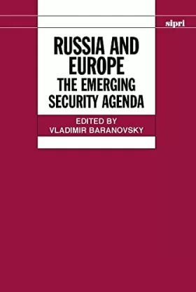 Couverture du produit · Russia and Europe: The Emerging Security Agenda