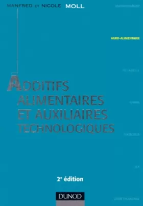 Couverture du produit · ADDITIFS ALIMENTAIRES ET AUXILIAIRES TECHNOLOGIQUES. 2ème édition