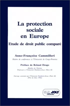 Couverture du produit · LA PROTECTION SOCIALE EN EUROPE. Etude de droit public comparé
