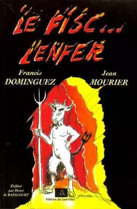 Couverture du produit · Le fisc. . . l'enfer