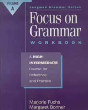 Couverture du produit · Focus on Grammar: High-Intermediate Workbook