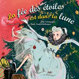 Couverture du produit · La fee des etoiles est dans la lune